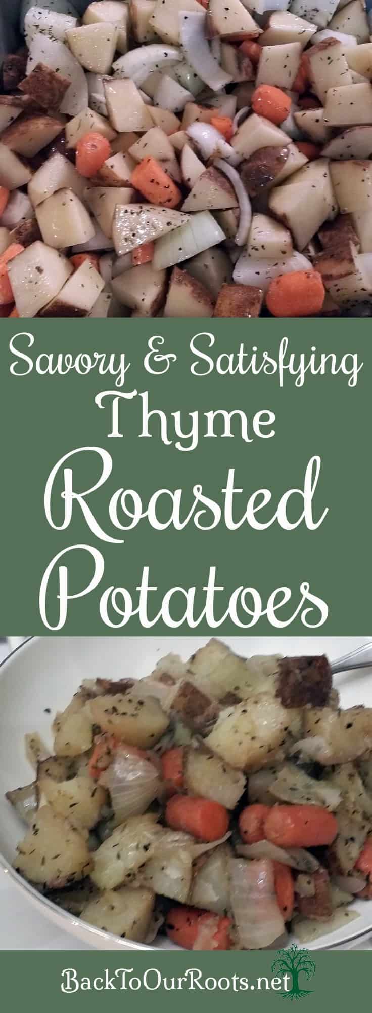 Savory & Satisfying Thyme Roasted Potatoes