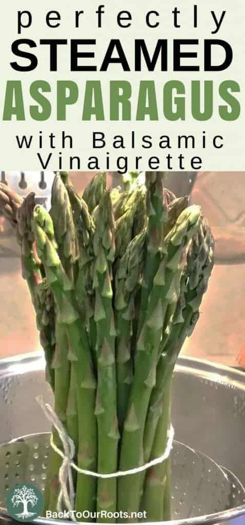 Perfectly Steamed Asparagus with Balsamic Vinaigrette